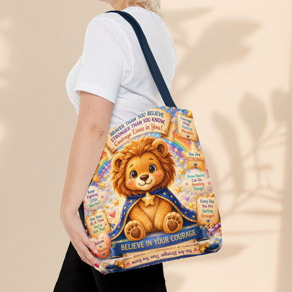 Believe in Your Courage Lion Tote Bag - Cute Leo Lion Kids Encouragement Gift for School, Hospital Visits, and Everyday Adventures