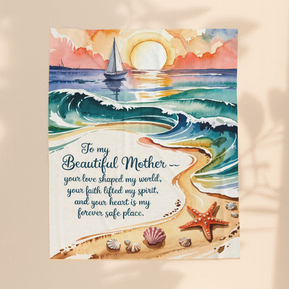 To My Beautiful Mother Velveteen Plush Blanket – Ocean Sunset Watercolour Beach Scene | Your Love Shaped My World | 3 Sizes | Gift for Mom