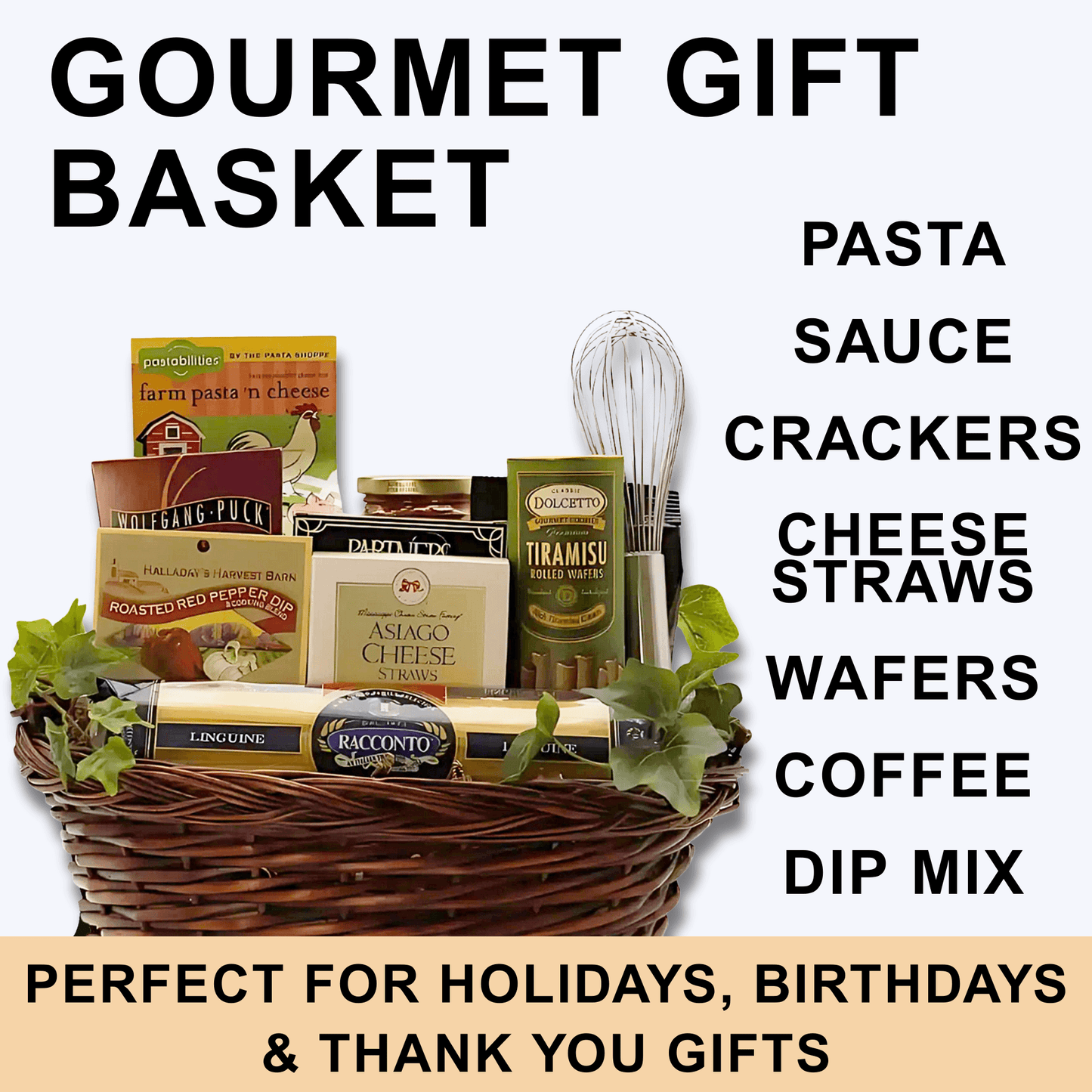 Gourmet gift basket with pasta, pasta sauce, crackers, cheese straws, wafers, coffee, dip mix