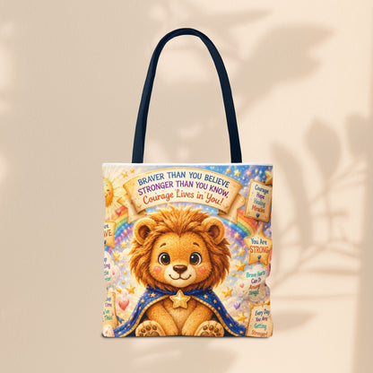 Believe in Your Courage Lion Tote Bag - Cute Leo Lion Kids Encouragement Gift for School, Hospital Visits, and Everyday Adventures