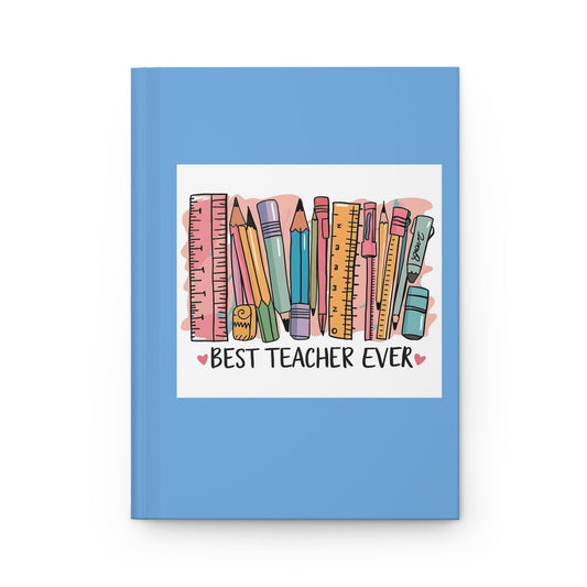 Blue hardcover journal with pencil graphic and 'Best Teacher Ever' text on front