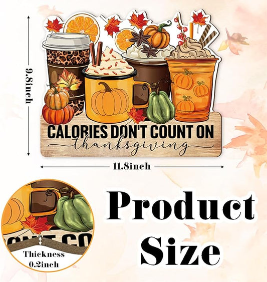 Thanksgiving door hanging sign with fall icons and 'Calories don't count on Thanksgiving'
