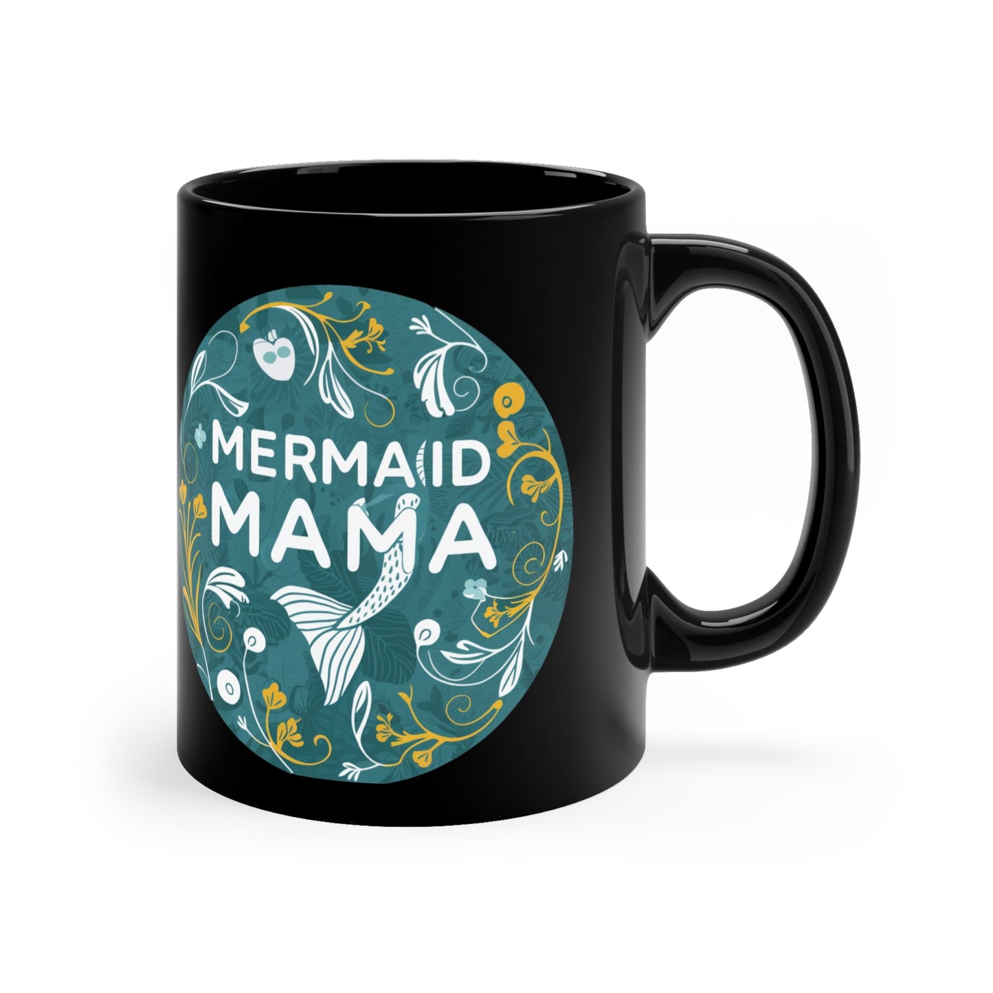 Mermaid Mama Black Coffee Mug – Teal Botanical Badge Design | 11oz | Bold Mermaid Mom Gift