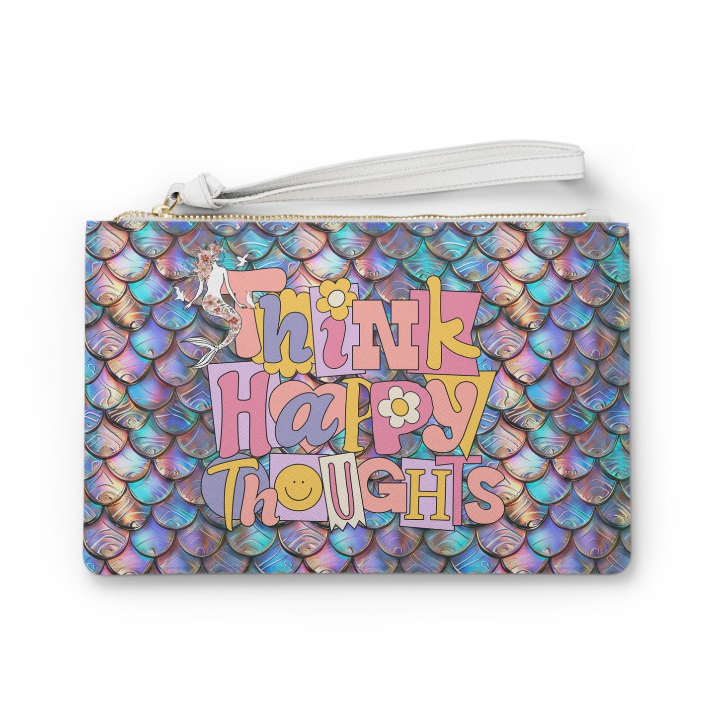 Think Happy Thoughts Clutch Bag - Holographic Mermaid Scale Wristlet with Retro Groovy Typography in Saffiano PU Leather, Mermaid Core Positivity Gift