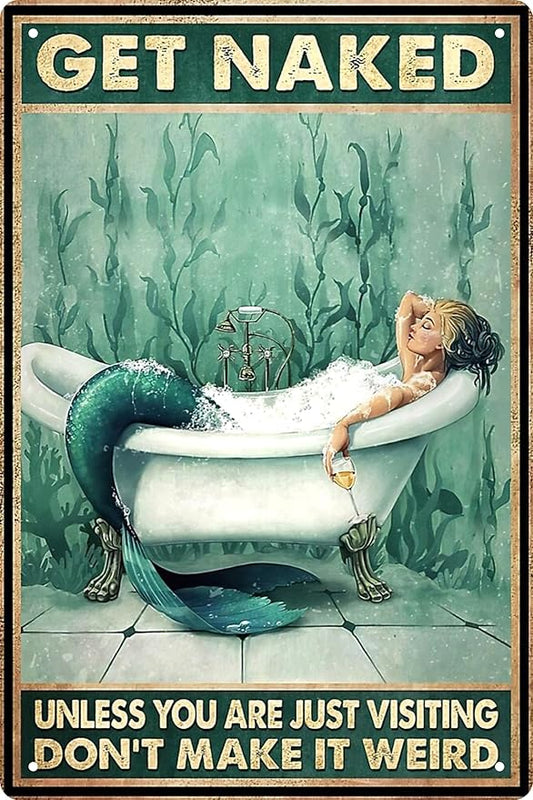 "Unless You Are Just Visiting, Don't Make It Weird" Mermaid Tin Sign – 8x12 Inch Vintage Metal | Funny Bathroom Bar Home Decor | Wall Art Sign