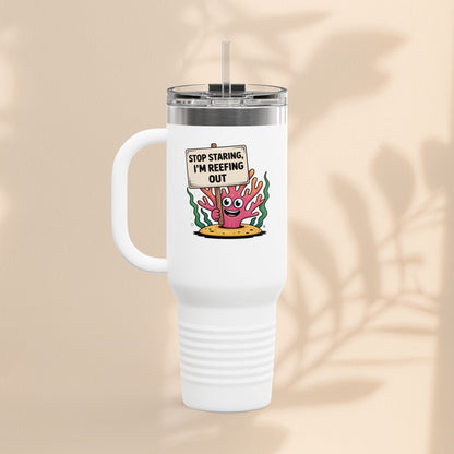 Colorful Coral Reef Insulated Travel Mug - Stop Staring, I'm Reefing Out!