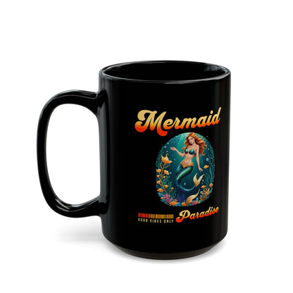 Mermaid Paradise Black Mug – Retro Tropical Ocean Design ‘Good Vibes Only’ | 11oz or 15oz Ceramic | Microwave & Dishwasher Safe | Mermaid Coffee Cup Gift