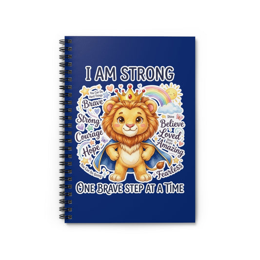 I Am Strong Lion Notebook – Leo Lion Courage Crew | 118 Ruled Pages | Spiral Bound 6” × 8” | Inspiring Journal for Brave Kids