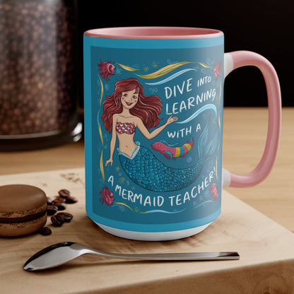 Pink ceramic mug with mermaid teacher graphic and 'Dive into learning' lettering